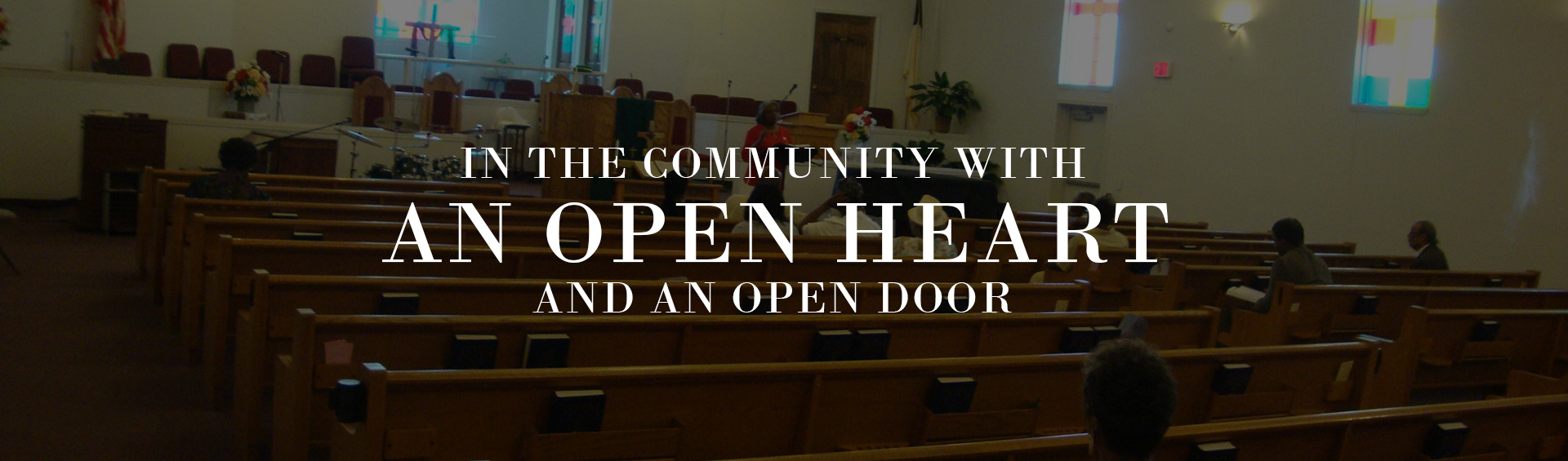  In the Community with an Open Heart and an Open Door